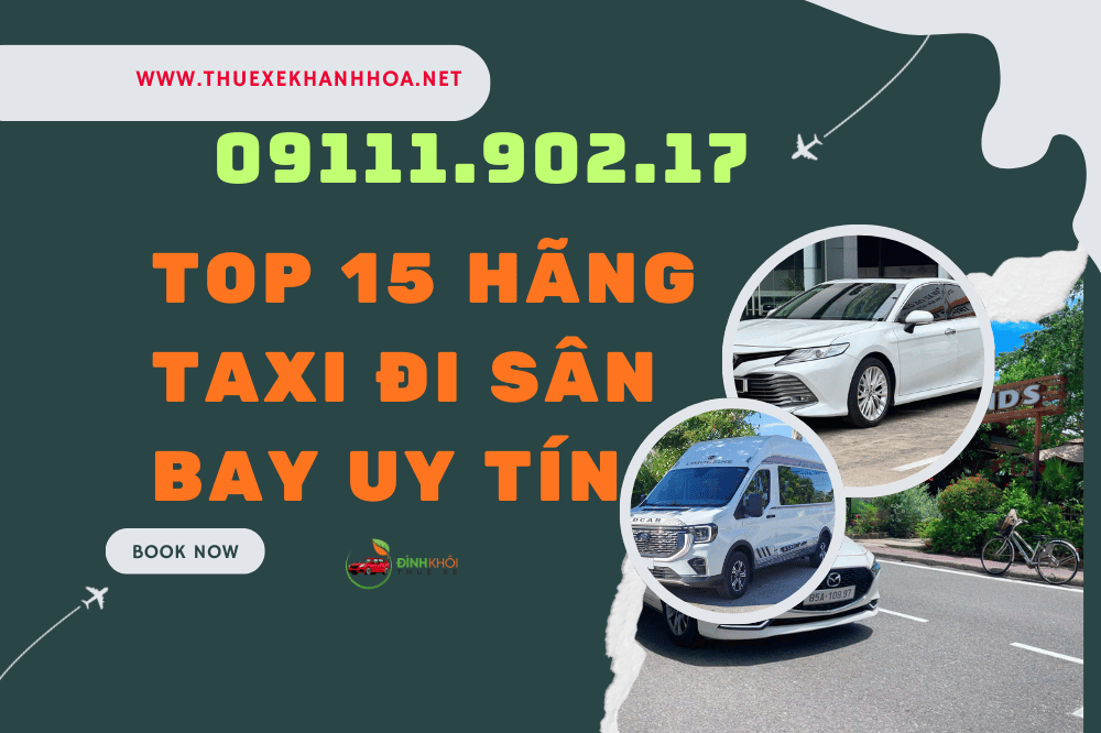 Top 15 hãng taxi đi sân bay uy tín