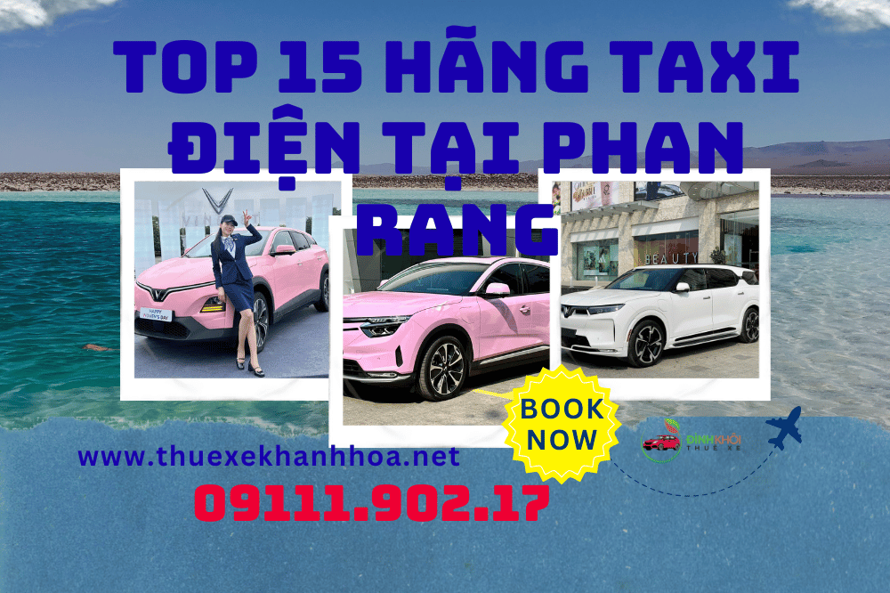 Top 15 hãng taxi Điện tại Phan Rang