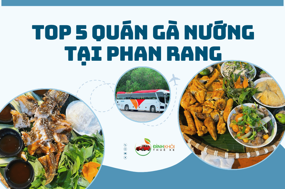 Top 5 quán gà nướng tại phan rang