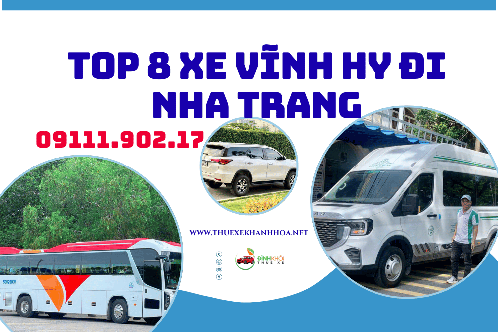 Top 8 xe vĩnh hy đi nha trang