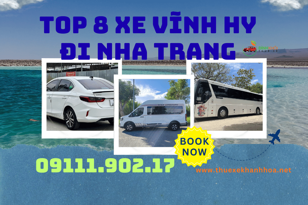 Top 8 xe vĩnh hy đi nha trang