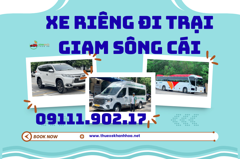 Xe riêng đi Trại Giam Sông Cái