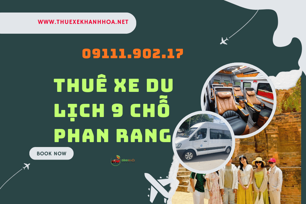 Thuê xe du lịch 9 chỗ phan rang
