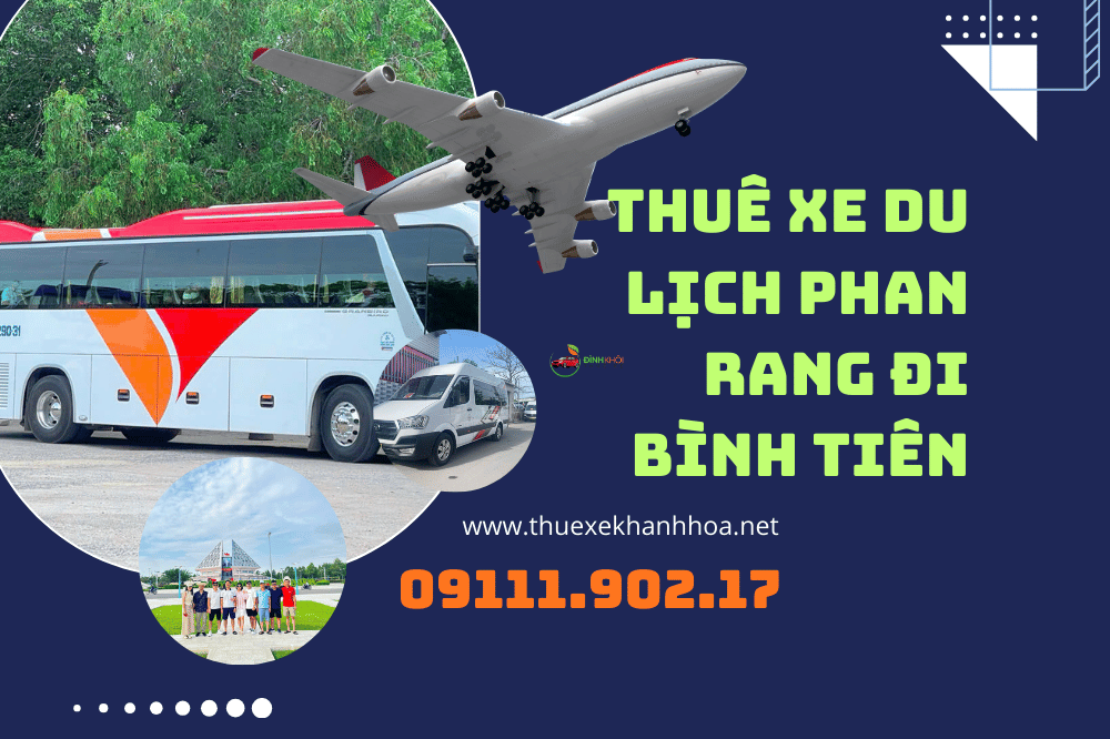 Thuê xe du lịch phan rang đi bình tiên