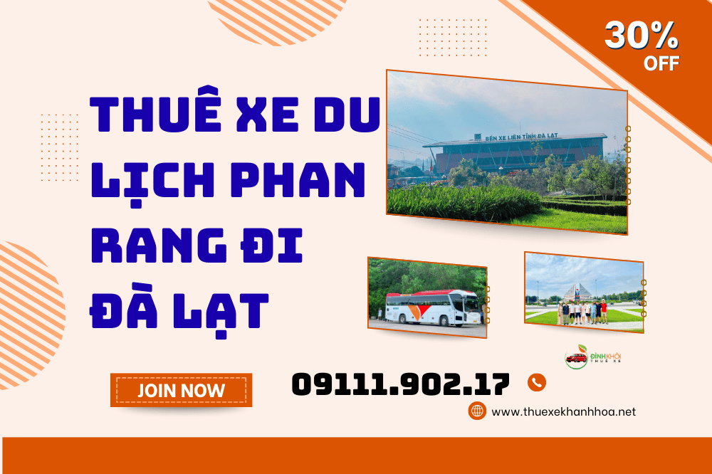 Thuê xe du lịch phan rang đi đà lạt