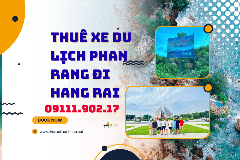 Thuê xe du lịch phan rang đi hang rái