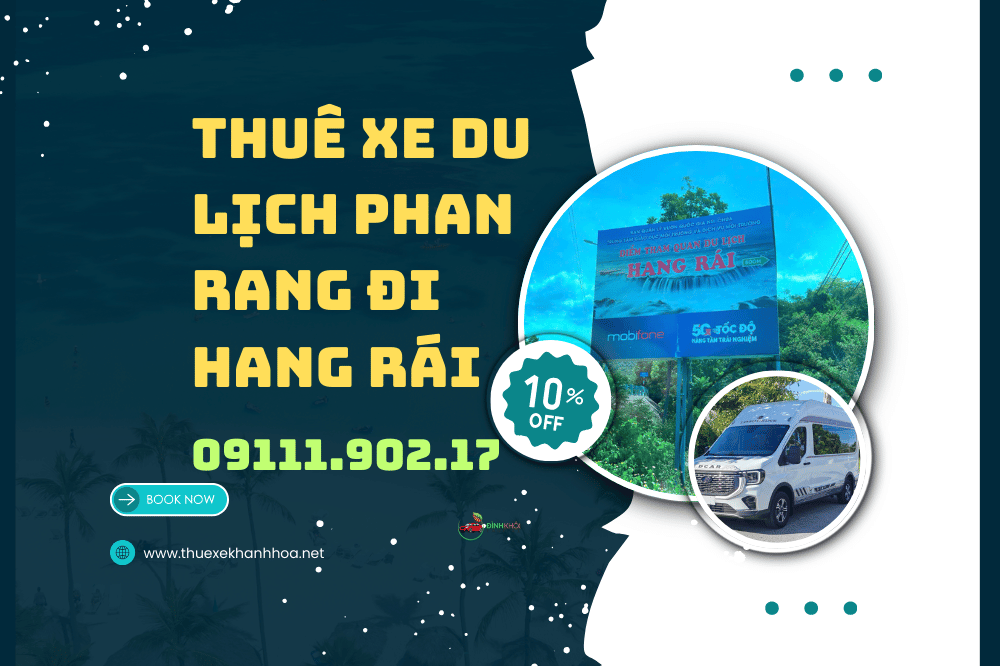 Thuê xe du lịch phan rang đi hang rái