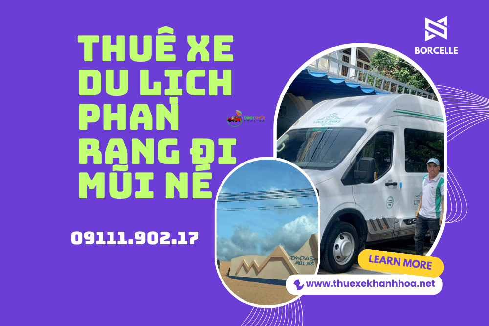 Thuê xe du lịch phan rang đi mũi né