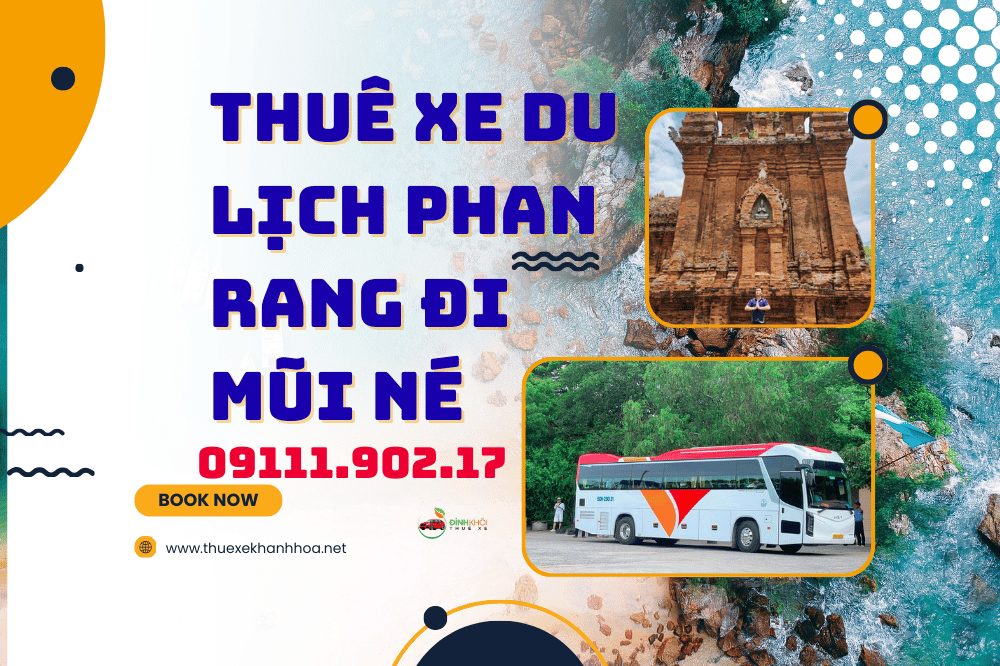 Thuê xe du lịch phan rang đi mũi né
