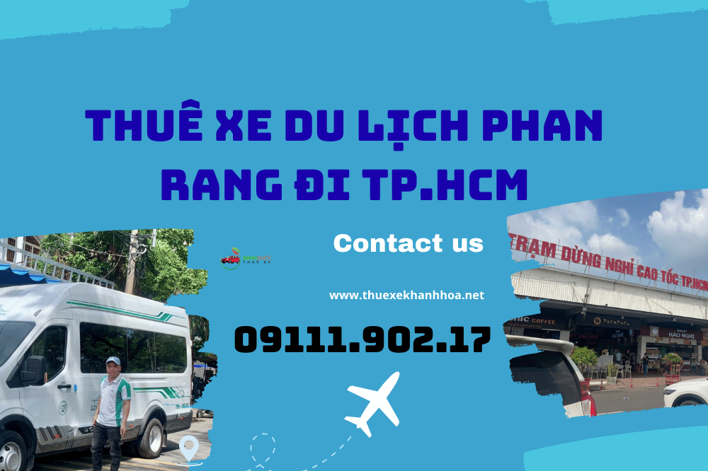 Thuê xe du lịch phan rang đi tp.hcm