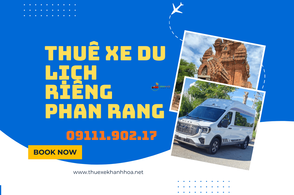 Thuê xe du lịch riêng phan rang