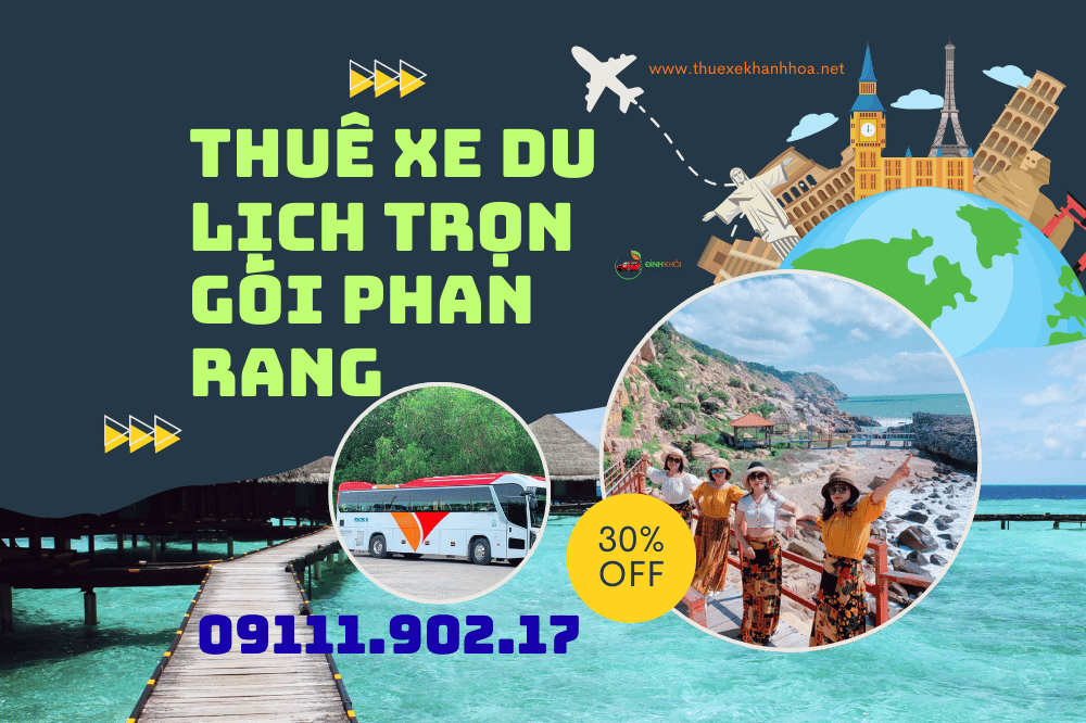Thuê xe du lịch trọn gói phan rang