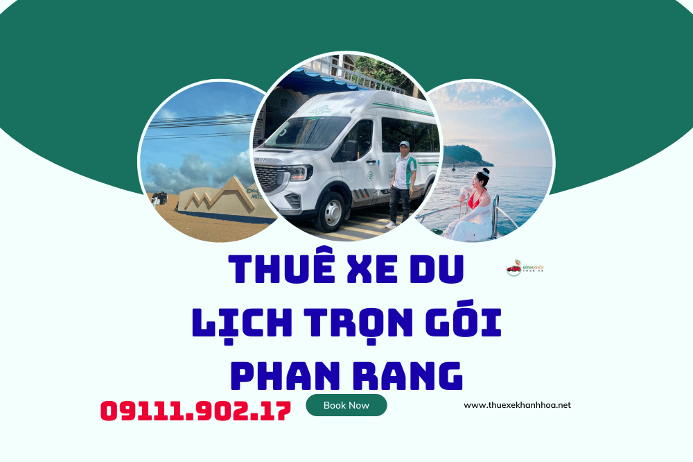 Thuê xe du lịch trọn gói phan rang