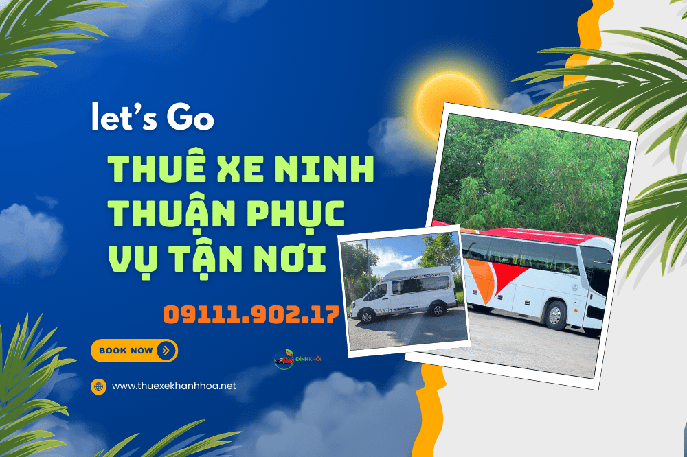 Thuê xe ninh thuận phục vụ tận nơi