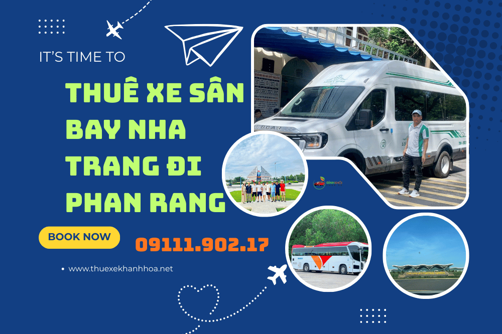 Thuê Xe Sân Bay Nha Trang Đi Phan Rang