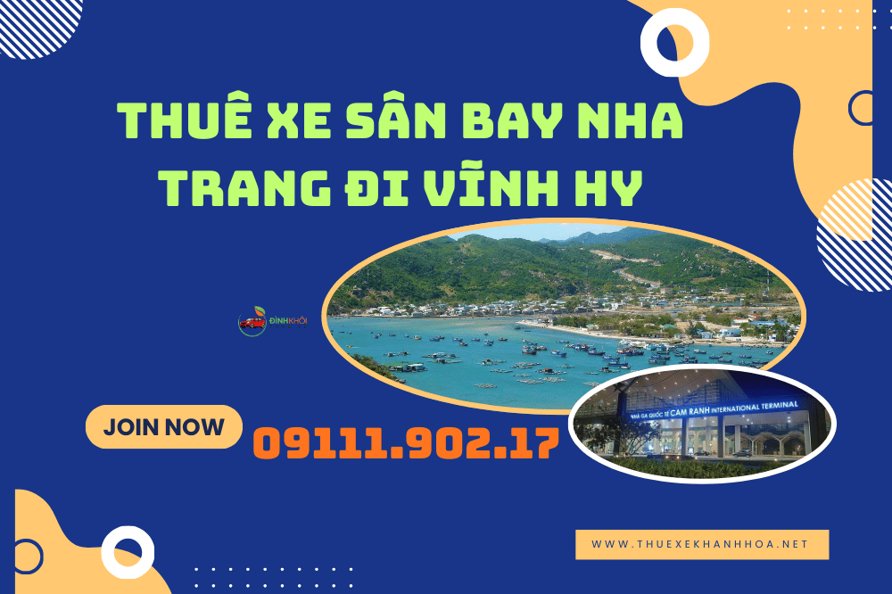 Thuê Xe Sân Bay Nha Trang Đi Vĩnh Hy
