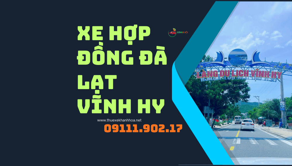 Xe Hợp Đồng Đà Lạt Vĩnh Hy