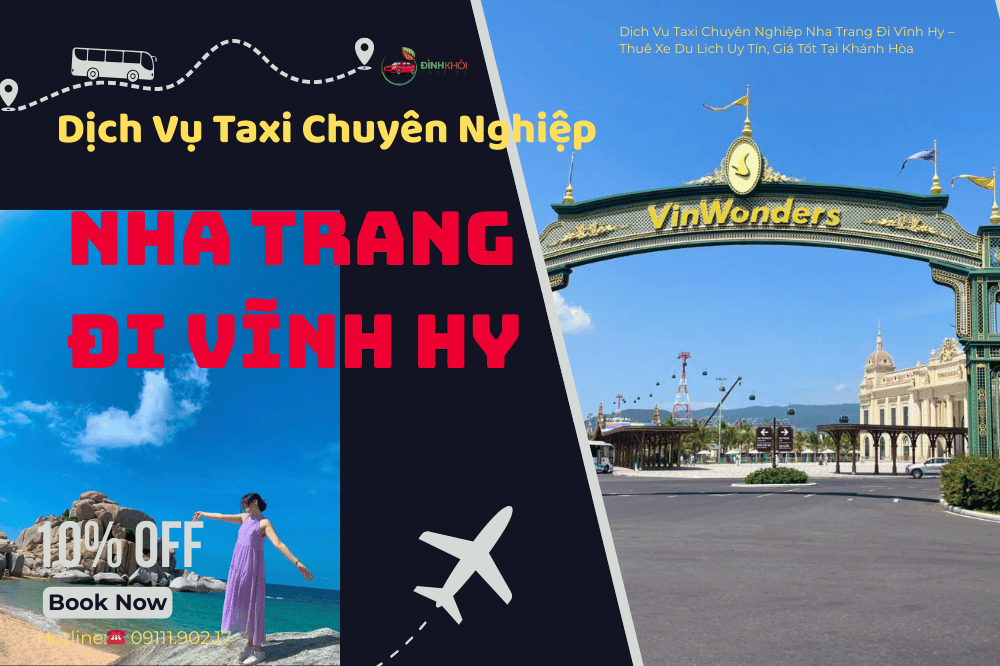 Dịch Vụ Taxi Chuyên Nghiệp Nha Trang Đi Vĩnh Hy