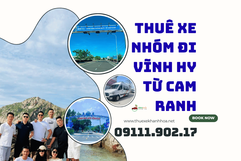Thuê Xe Nhóm Đi Vĩnh Hy Từ Cam Ranh