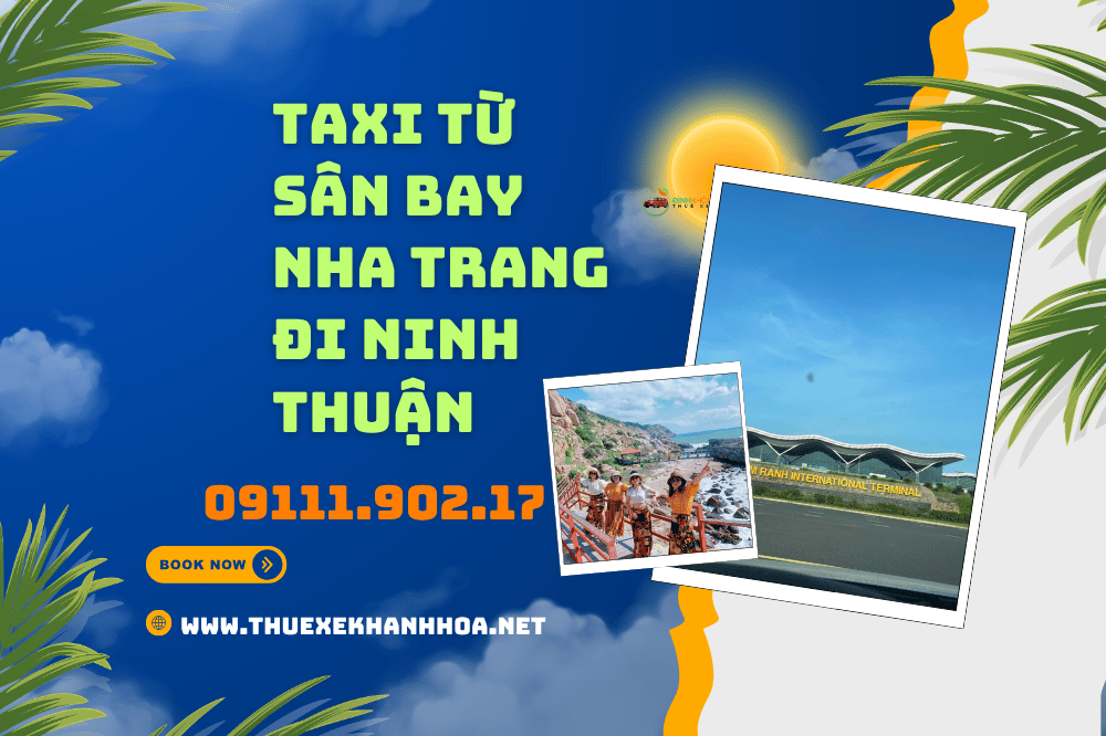 Taxi Từ Sân Bay Nha Trang Đi Ninh Thuận