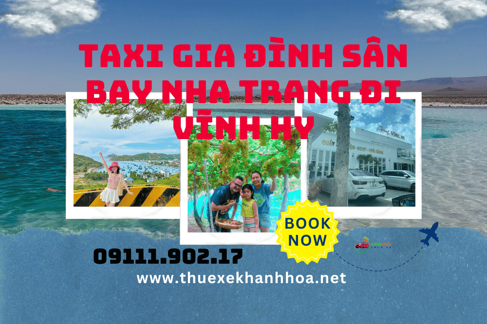 Taxi Gia Đình Sân Bay Nha Trang Đi Vĩnh Hy
