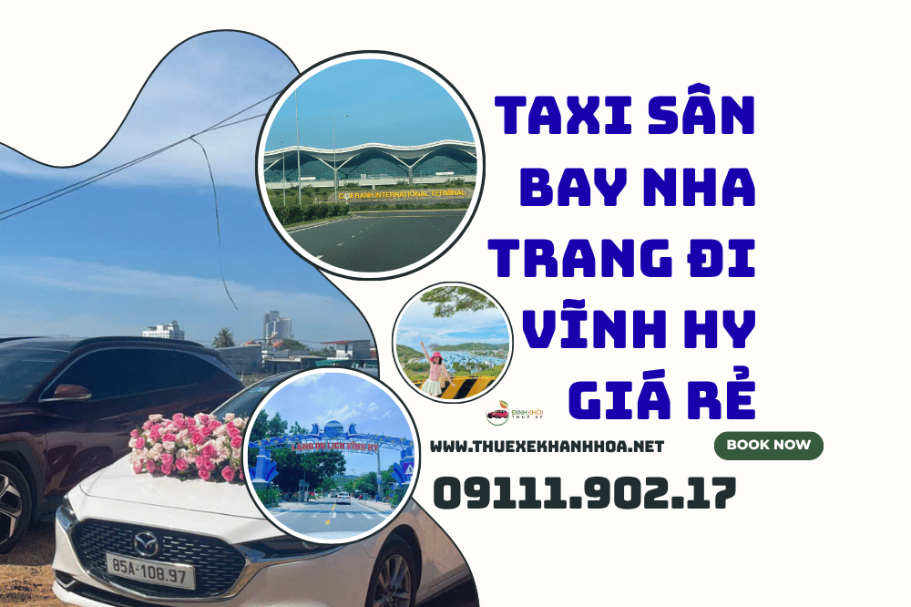 Taxi Sân Bay Nha Trang Đi Vĩnh Hy Giá Rẻ