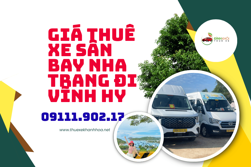 Giá Thuê Xe Sân Bay Nha Trang Đi Vĩnh Hy