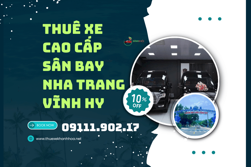 Thuê Xe Cao Cấp Sân Bay Nha Trang Vĩnh Hy