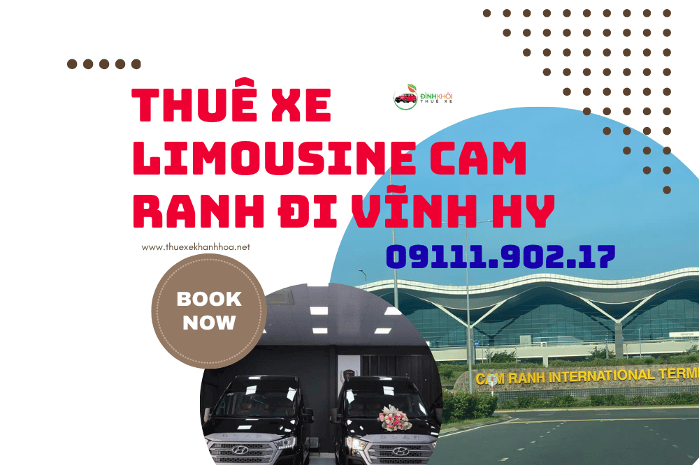 Thuê Xe Limousine Cam Ranh Đi Vĩnh Hy