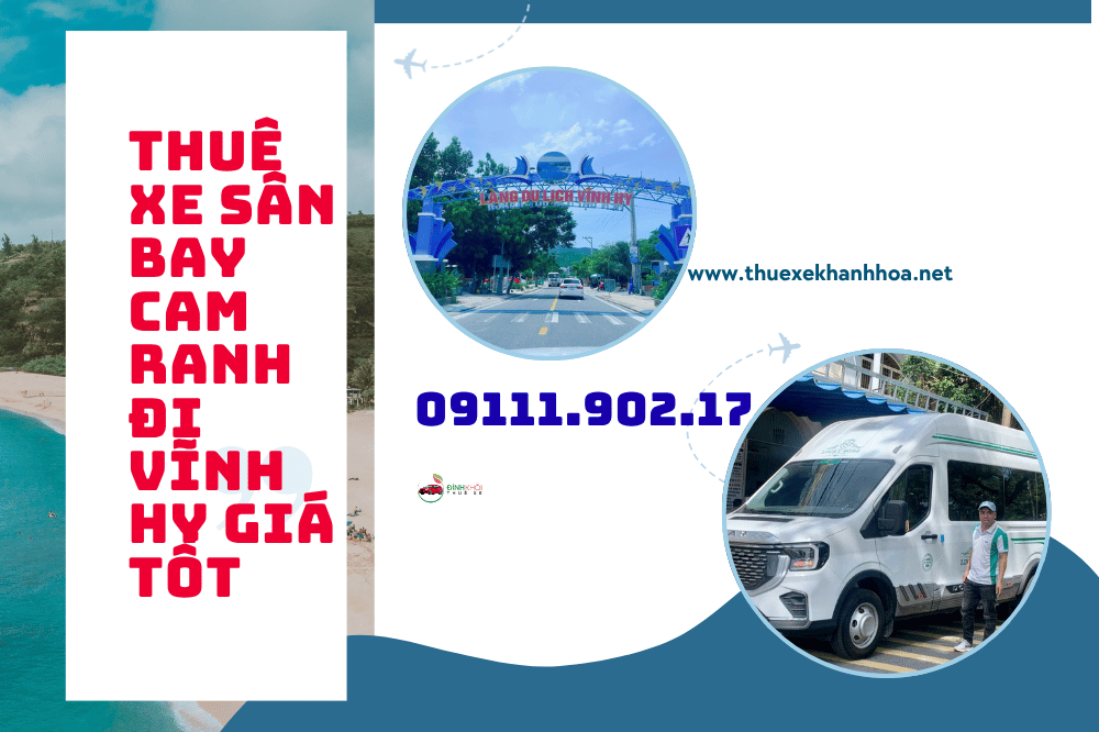 Thuê Xe Sân Bay Cam Ranh Đi Vĩnh Hy Giá Tốt
