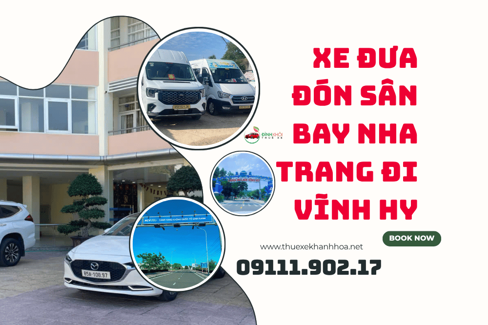 Xe Đưa Đón Sân Bay Nha Trang Đi Vĩnh Hy