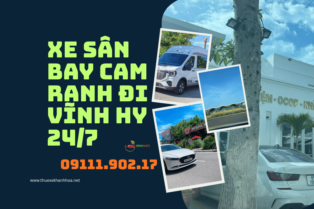 Xe Sân Bay Cam Ranh Đi Vĩnh Hy 24/7
