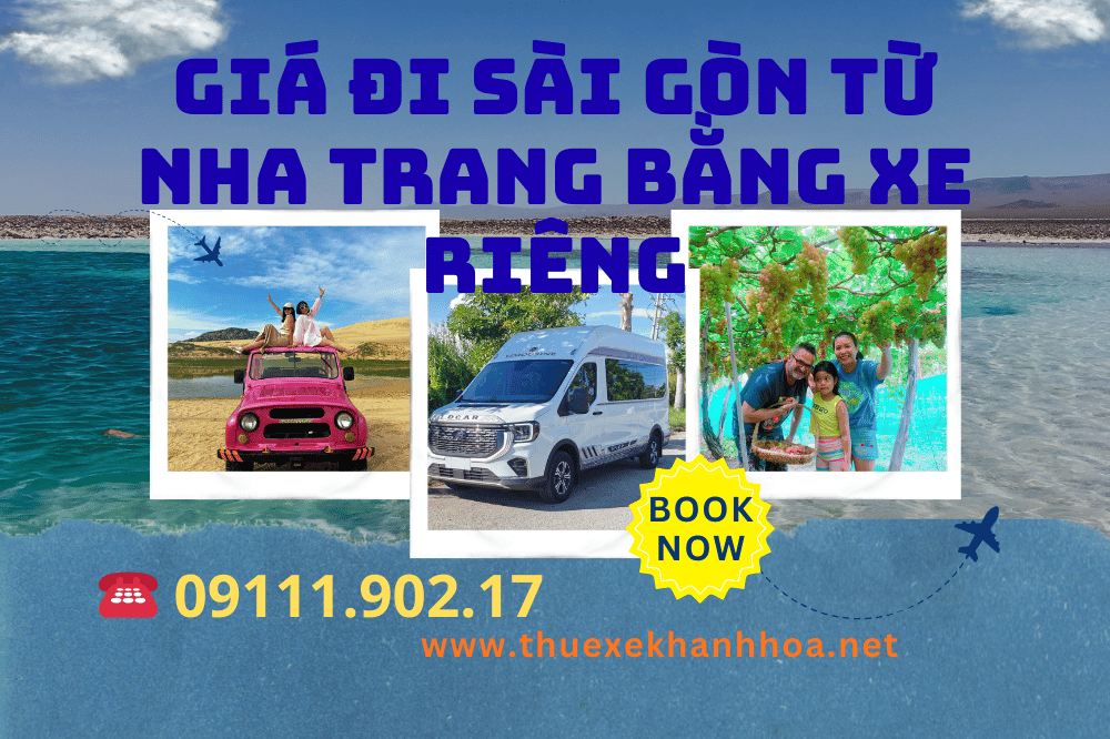 Giá Đi Sài Gòn Từ Nha Trang Bằng Xe Riêng