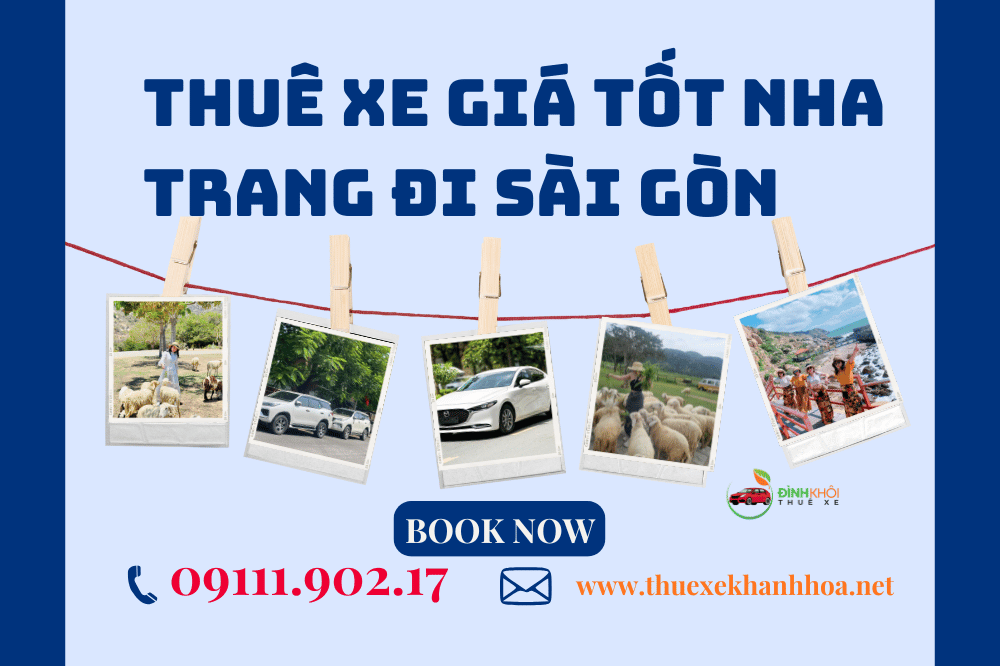 Thuê Xe Giá Tốt Nha Trang Đi Sài Gòn