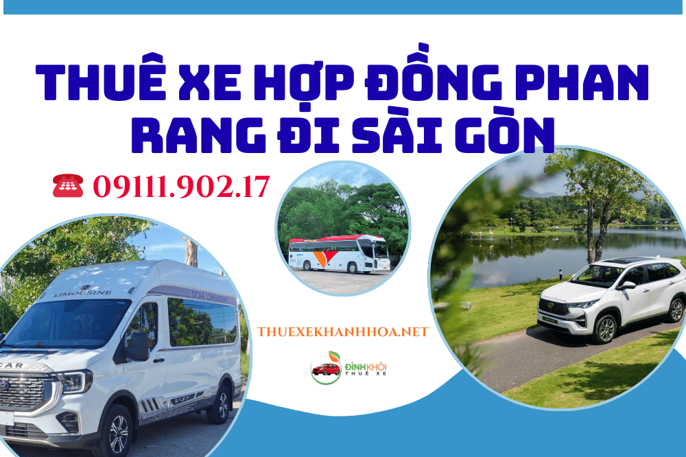Thuê xe hợp đồng Phan Rang đi Sài Gòn