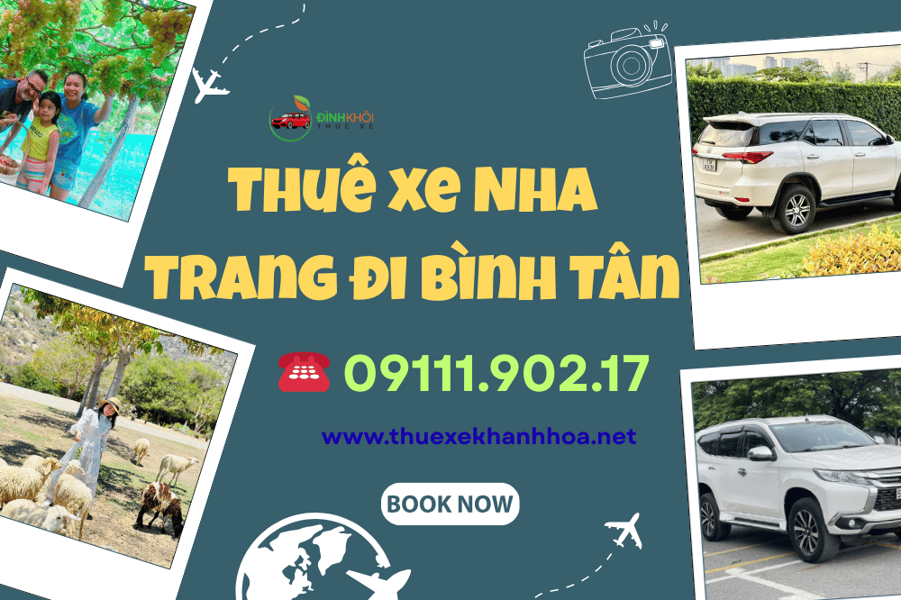 Thuê xe Nha Trang đi Bình Tân