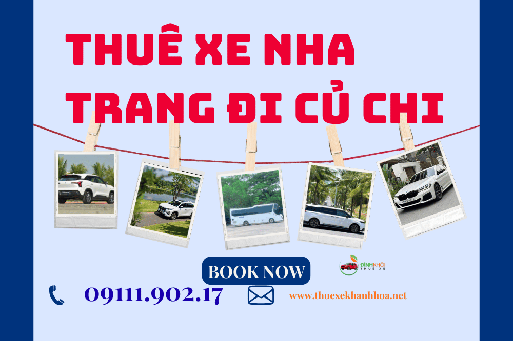 Thuê xe Nha Trang đi Củ Chi