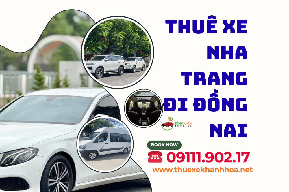 Thuê xe Nha Trang đi Đồng Nai