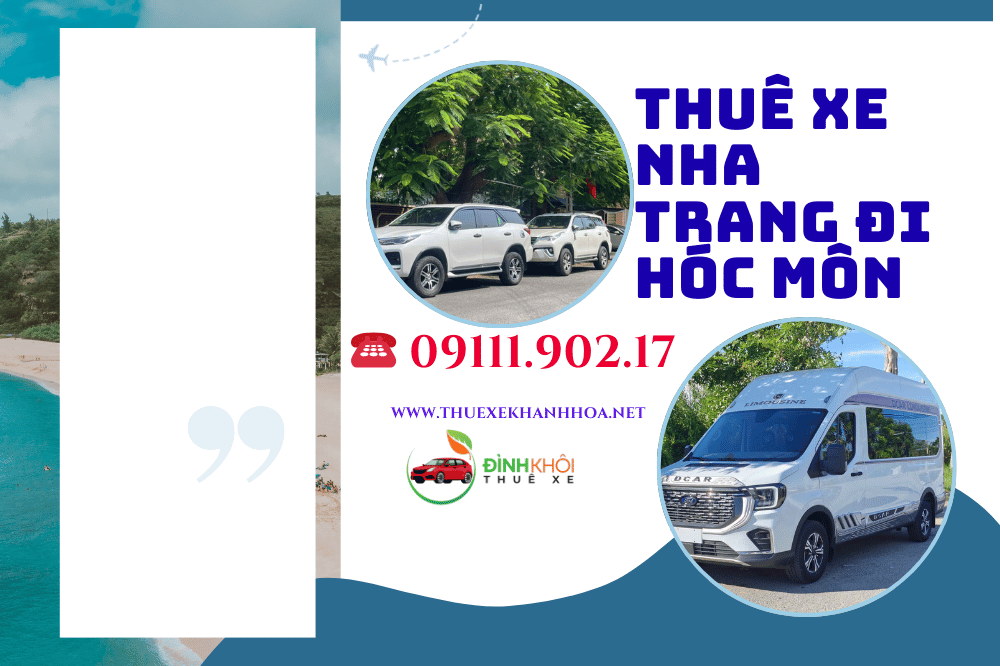 Thuê xe Nha Trang đi Hóc Môn