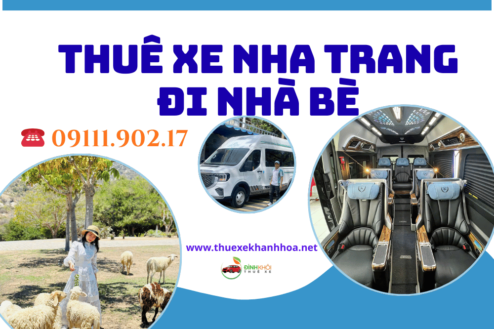 Thuê xe Nha Trang đi Nhà Bè