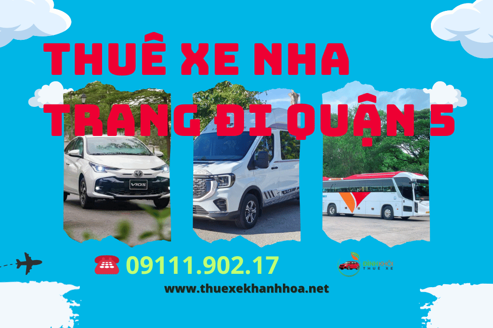 Thuê xe Nha Trang đi quận 5