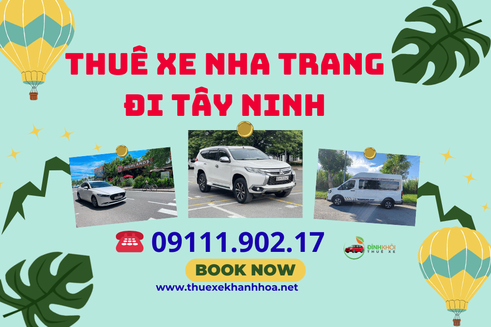 Thuê xe Nha Trang đi Tây Ninh