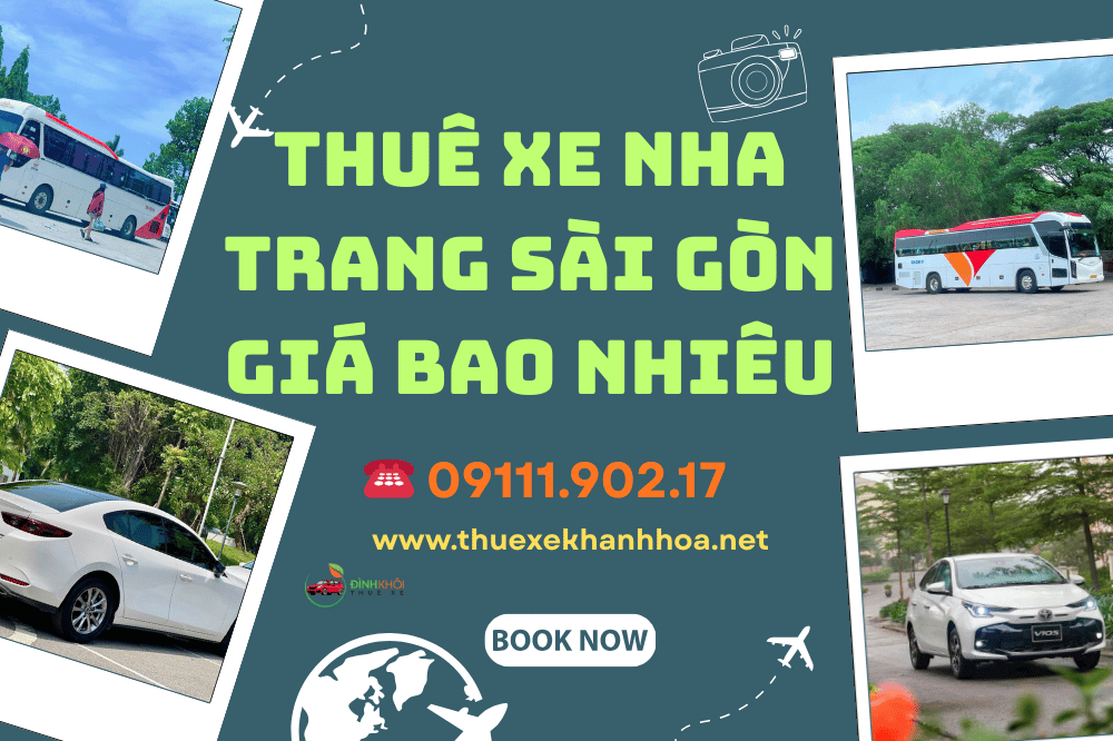 Thuê Xe Nha Trang Sài Gòn Giá Bao Nhiêu