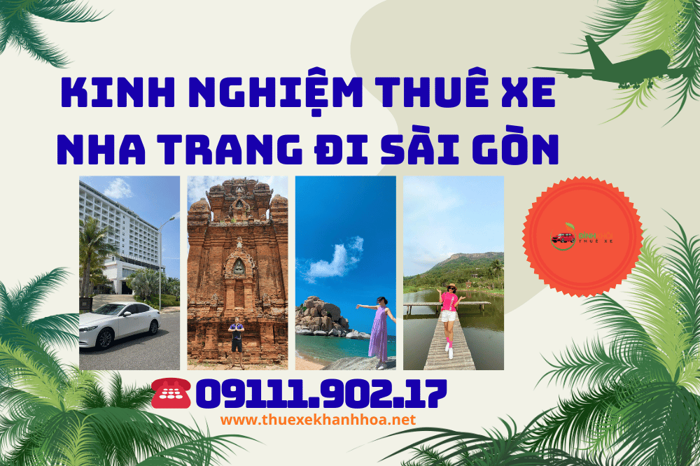 Kinh nghiệm thuê xe Nha Trang đi Sài Gòn