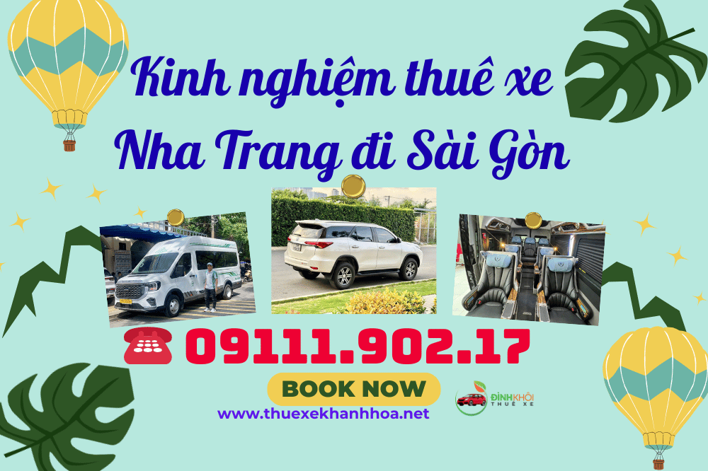 Kinh nghiệm thuê xe Nha Trang đi Sài Gòn