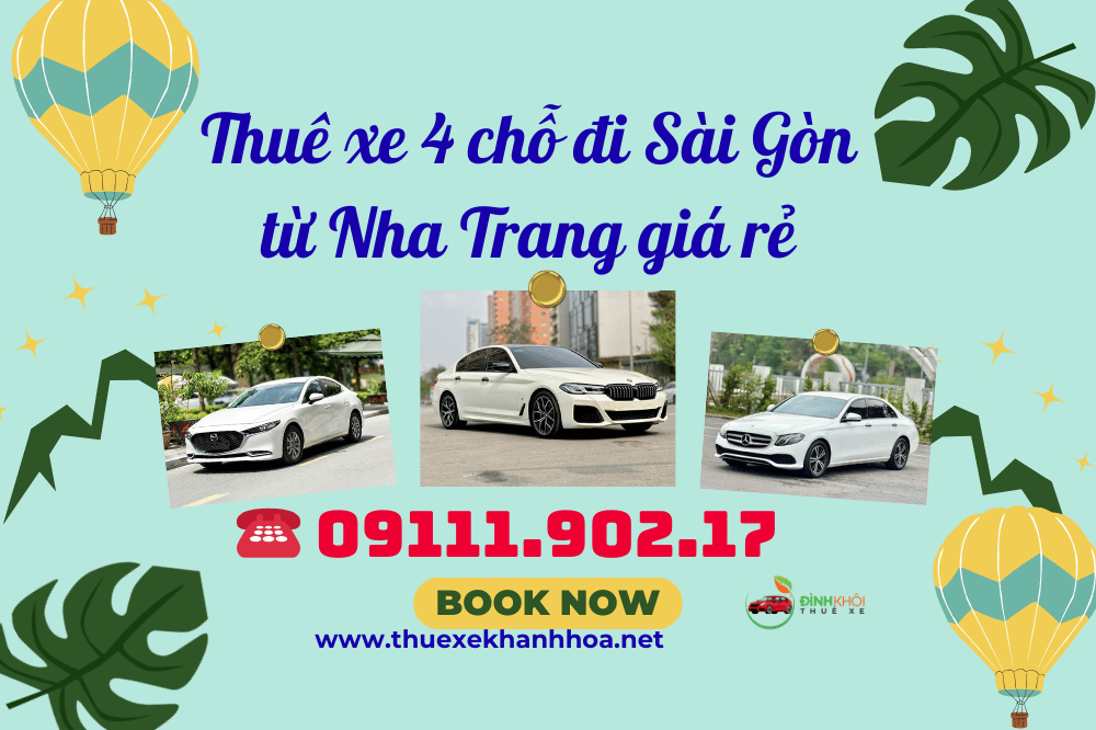 Thuê xe 4 chỗ đi Sài Gòn từ Nha Trang giá rẻ