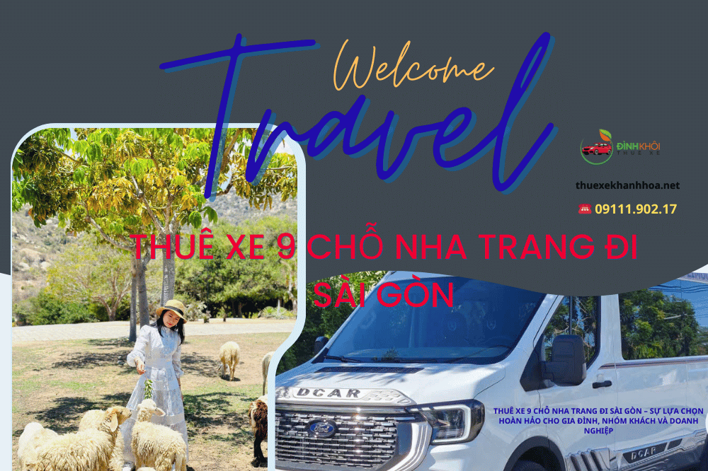 Thuê xe 9 chỗ Nha Trang đi Sài Gòn