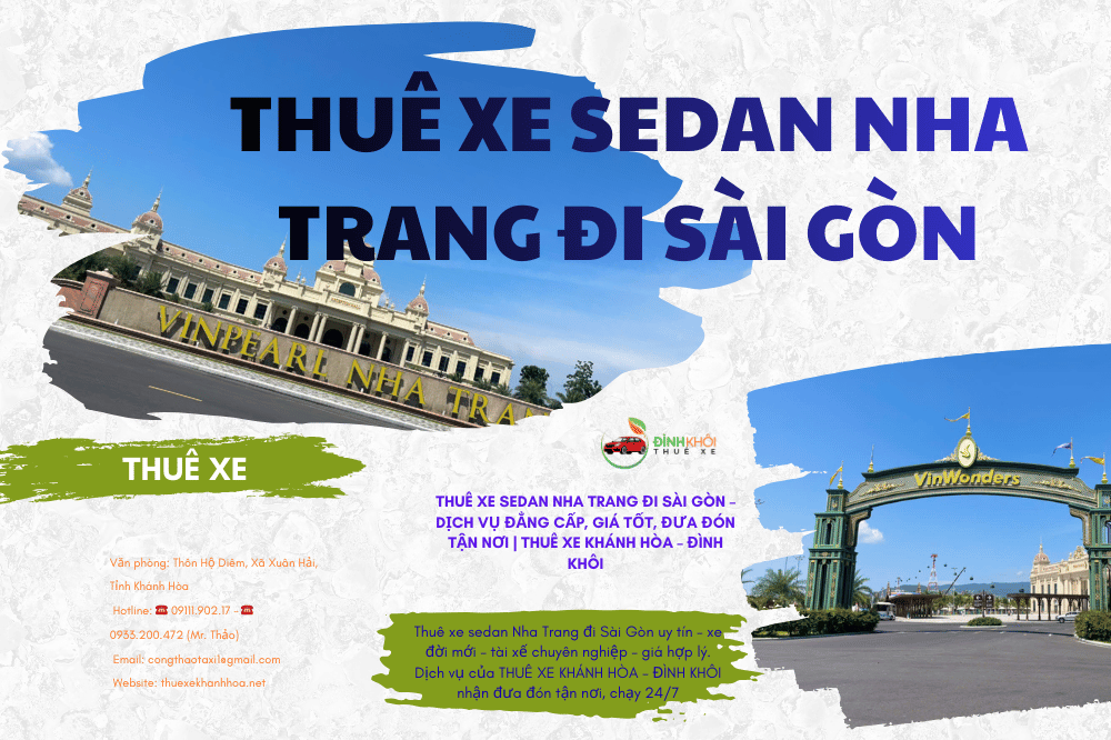 Thuê Xe Sedan Nha Trang Đi Sài Gòn