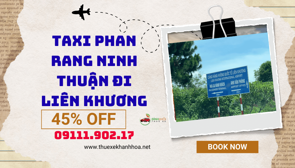 Taxi Phan Rang Ninh Thuận đi Liên Khương