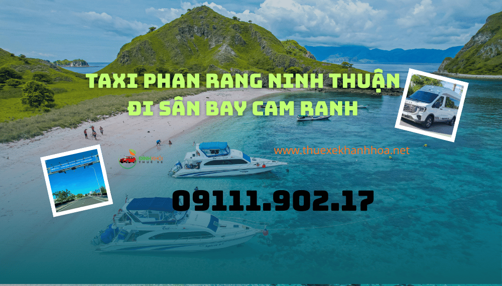 Taxi Phan Rang Ninh Thuận Đi Sân Bay Cam Ranh